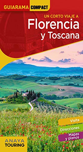 Florencia y Toscana (GUIARAMA COMPACT - Internacional) von ANAYA TOURING