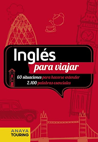 Inglés para viajar (FRASE-LIBRO Y DICCIONARIO DE VIAJE)