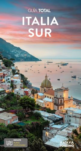 Italia Sur (Guía Total - Internacional) von Anaya Touring