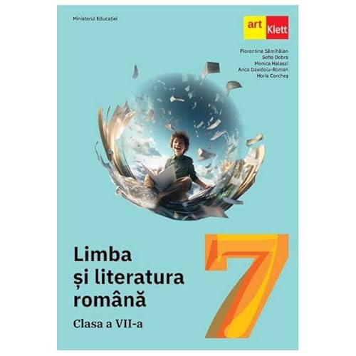 Limba Si Literatura Romana. Manual. Clasa 7 von Grupul Editorial Art
