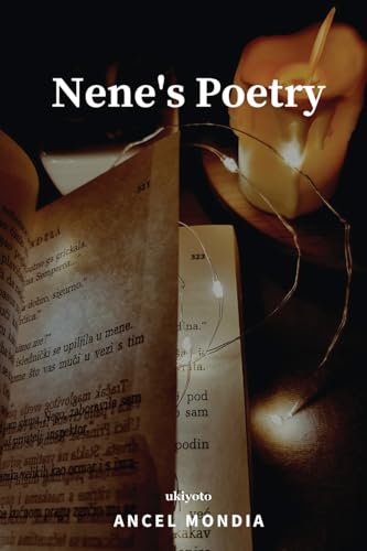 Nene's Poetry von Ukiyoto Publishing