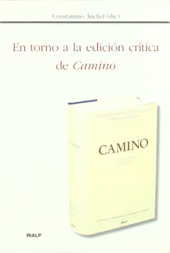 En torno a la edicicón crítica de Camino (Libros sobre el Opus Dei) von Ediciones Rialp, S.A.