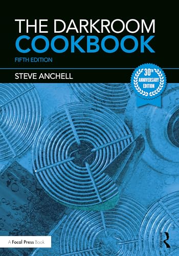 The Darkroom Cookbook von Taylor & Francis