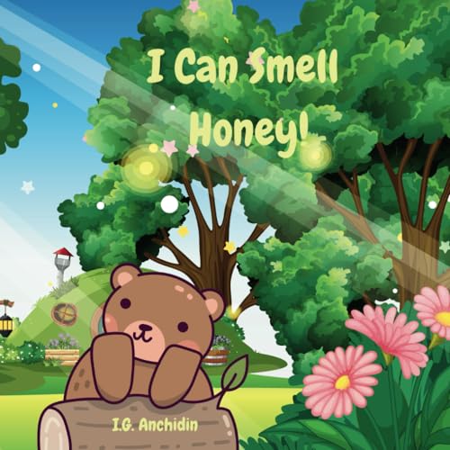 I can smell honey! von Nielson
