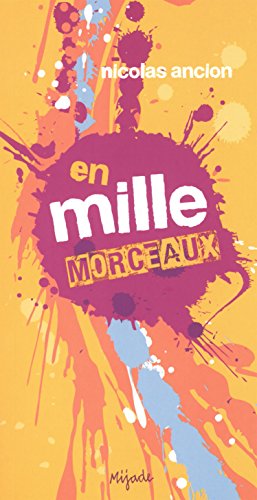 En mille morceaux roman (0) von MIJADE