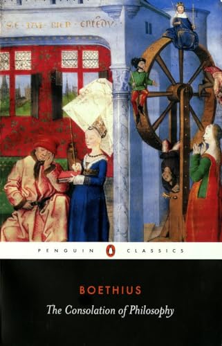 The Consolation of Philosophy: Revised Edition (Penguin Classics) von Penguin Classics
