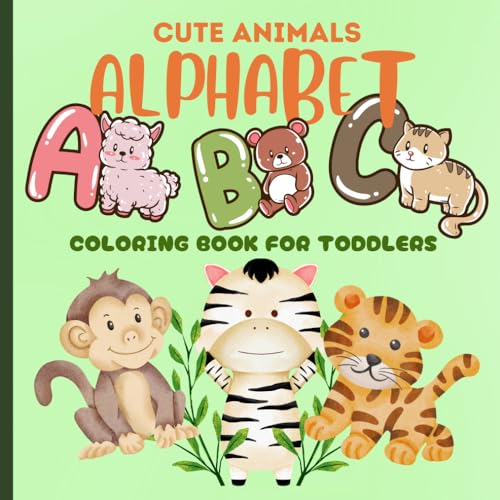 Cute Animals Alphabet: Coloring Book For Toddlers von Independently published
