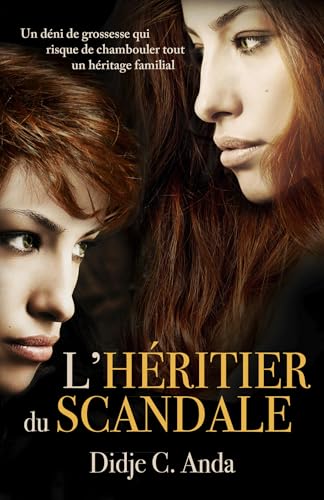 L'Héritier du scandale von Librinova