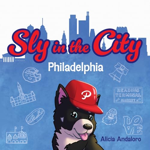 Sly in the City: Philadelphia von Palmetto Publishing