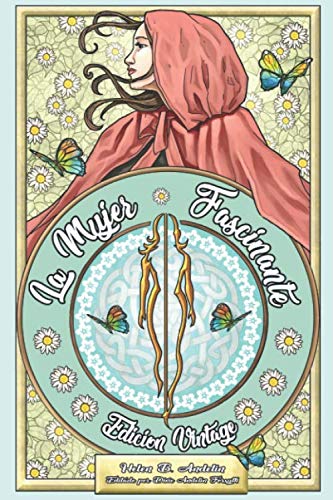 La Mujer Fascinante: Edición Vintage