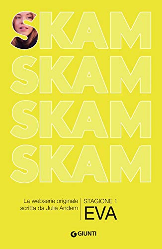 SKAM Stagione 1: Eva (Link, Band 1) von Giunti