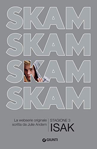 SKAM Stagione 3: Isak (Link, Band 3) von Giunti