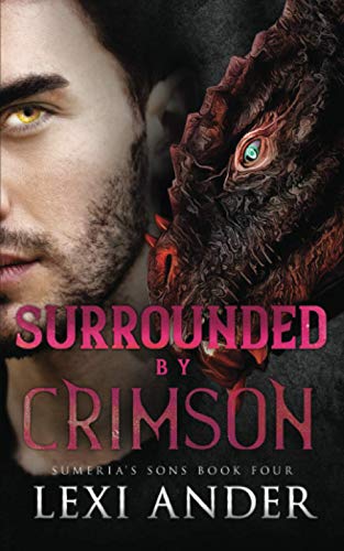 Surrounded by Crimson von Independently published