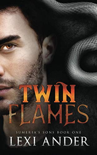 Twin Flames (Sumeria's Sons, Band 1) von Independently Published