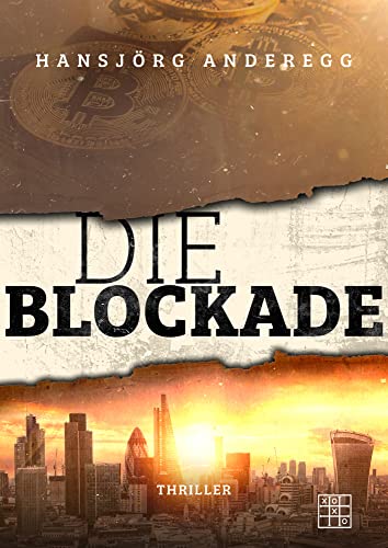 Die Blockade (BKA-Kommissarin Chris)