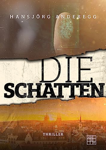 Die Schatten: Der 14. Fall mit BKA-Kommissarin Chris