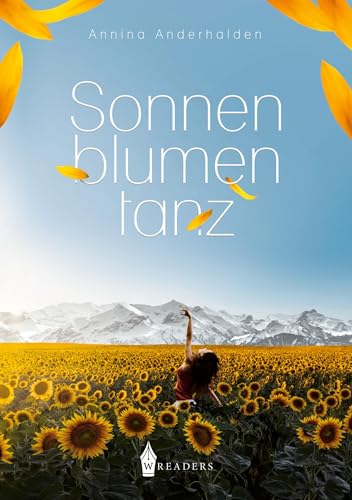 Sonnenblumentanz Sonnenblumentanz von Wreaders Verlag