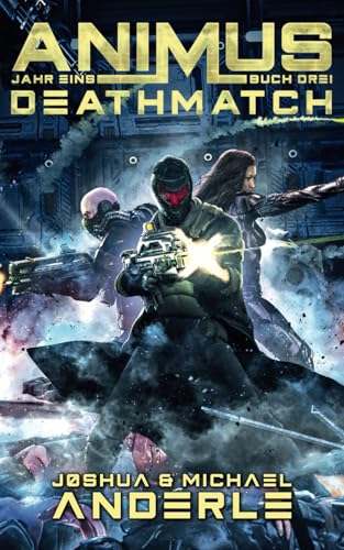 Deathmatch (Animus, Band 3) von KIIPO