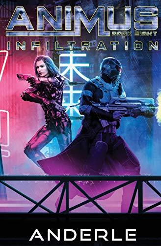 Infiltration (Animus, Band 8)