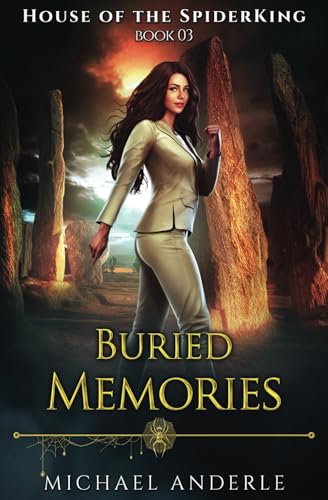 Buried Memories (House of the SpiderKing, Band 3) von LMBPN Publishing