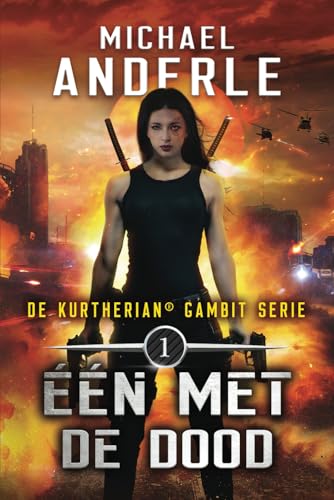 Eén met de dood (De Kurtherian® Gambit, Band 1) von LMBPN International