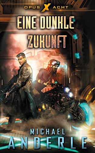 Eine dunkle Zukunft Eine dunkle Zukunft