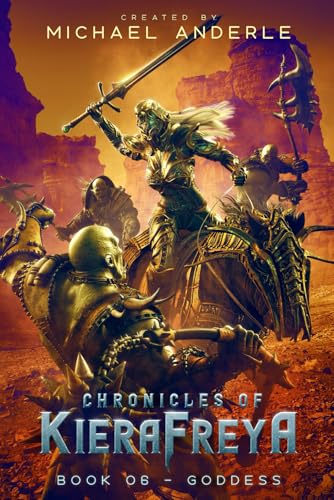 Goddess: Chronicles of KieraFreya Book 6 von LMBPN Publishing