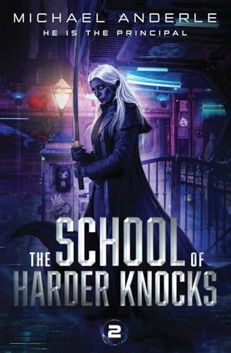 He is the Principal: A Kurtherian Gambit Series (The School of Harder Knocks, Band 2) von LMBPN Publishing