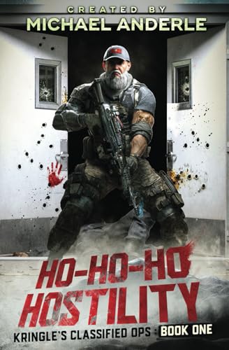 Ho-Ho-Ho Hostility (Kringle's Classified Ops, Band 1)