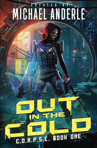 Out In The Cold (C.O.R.P.S.E., Band 1) von LMBPN Publishing
