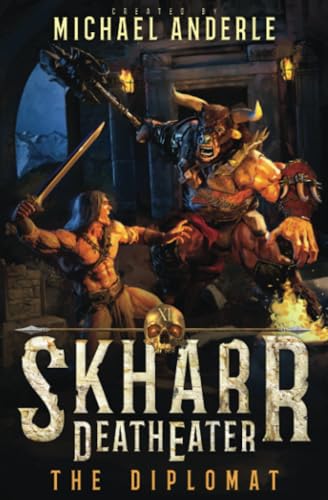 The Diplomat (Skharr DeathEater, Band 11)