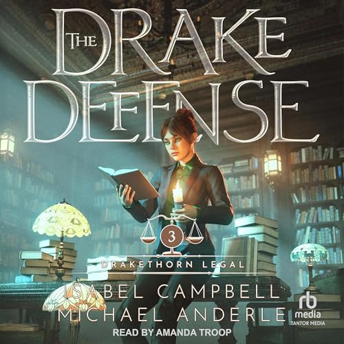 The Drake Defense von Tantor Media Inc