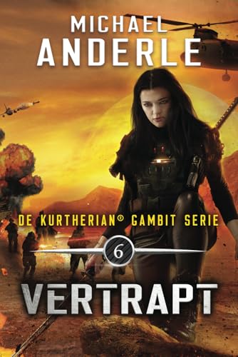 Vertrapt (De Kurtherian® Gambit, Band 6) von LMBPN International