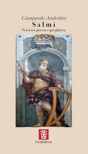 Salmi. Versi tra poesia e preghiera (Spiccioli) von Fara