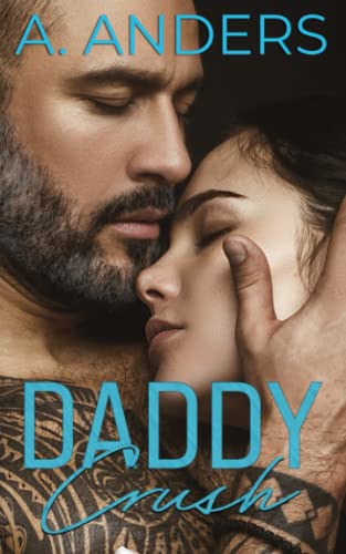 Daddy Crush von Independently published