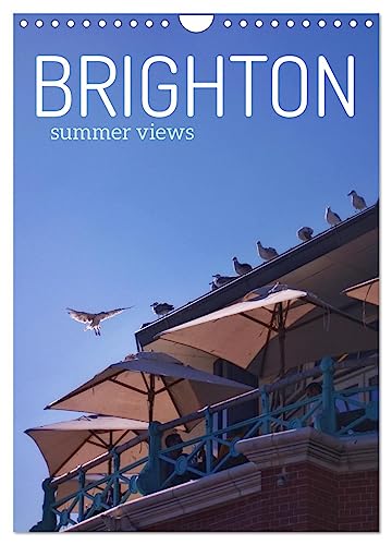 Brighton Summer Views (Wandkalender 2025 DIN A4 hoch), CALVENDO Monatskalender von CALVENDO