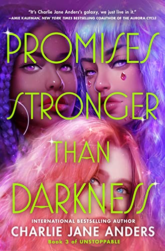 Promises Stronger Than Darkness (Unstoppable, 3)