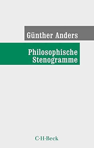 Philosophische Stenogramme (Beck Paperback) von C.H.Beck