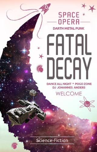 Fatal Decay von Independently published