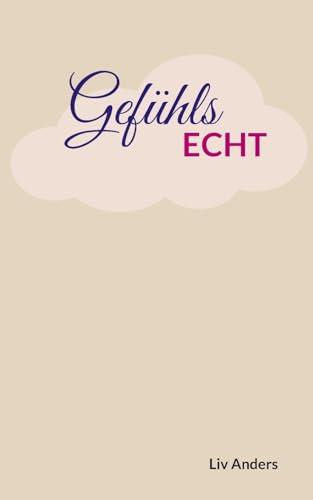 GefühlsEcht von BoD – Books on Demand