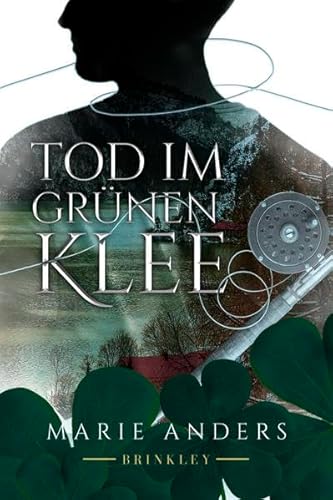 TOD IM GRÜNEN KLEE: NEUNERS DRITTER FALL