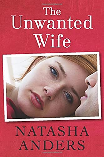 The Unwanted Wife von Montlake Romance