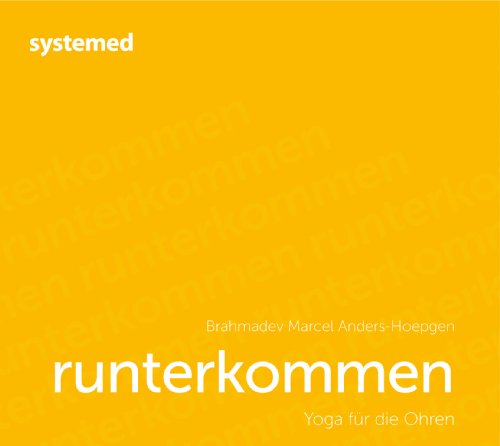 Runterkommen: Yoga für die Ohren
