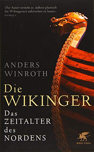 Die Wikinger: Das Zeitalter des Nordens von Klett-Cotta Verlag