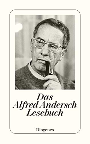 Das Alfred Andersch Lesebuch (detebe)