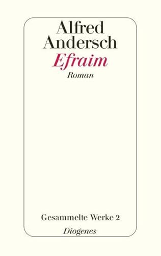 Efraim: Gesammelte Werke 2
