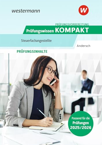 Prüfungsvorbereitung Prüfungswissen KOMPAKT - Steuerfachangestellte von Bildungsverlag Eins
