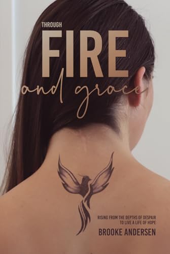 Through Fire and Grace von Joan of Arc Publishing
