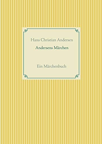 Andersens Märchen: Band 2 (Taschenbuch-Literatur-Klassiker, Band 2)