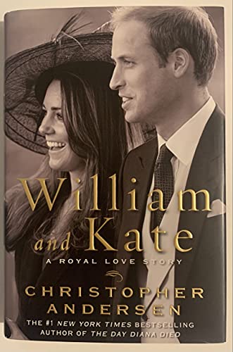 William and Kate: A Royal Love Story William and Kate: A Royal Love Story